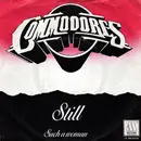 7inch Vinyl Single - Commodores - Still