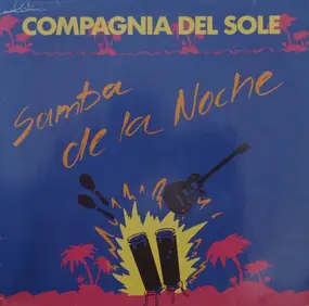 Compagnia Del Sole - Samba De La Noche