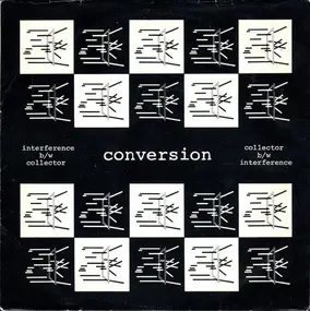 Conversion - Interference / Collector