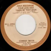 7inch Vinyl Single - Conway Twitty - My Woman Knows