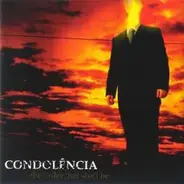 Condolencia - The Order That Shall Be