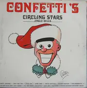 12inch Vinyl Single - Confetti's - Circling Stars (Jingle Bells)