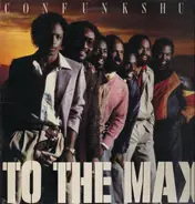 Con Funk Shun - To the Max