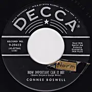 7inch Vinyl Single - Connie Boswell - How Important Can It Be! / Fill My Heart With Happiness