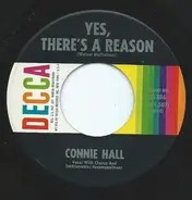 Connie Hall - Half The Time / Yes, There's A Reason