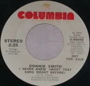 Connie Smith - I Never Knew (What That Song Meant Before)