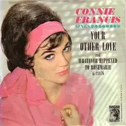Connie Francis - Your Other Love