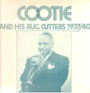 Cootie Williams And His Rug Cutters - Cootie And His Rug Cutters 1937/40