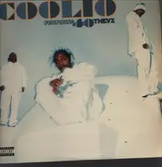 Coolio Featuring 40 Thevz - C U When U Get There