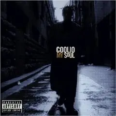 Coolio - My Soul