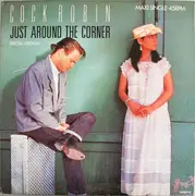 12inch Vinyl Single - Cock Robin - Just Around The Corner (Special Version)