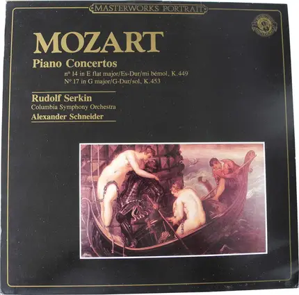 Columbia Symphony Orchestra , Rudolf Serkin , Alexander Schneider - Mozart Piano Concerto no. 14 in E flat major, no. 17 in G major