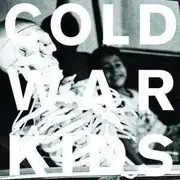 CD - Cold War Kids - Loyalty To Loyalty