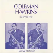 Coleman Hawkins Big Band - Big Band 1940