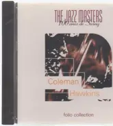 Coleman Hawkins - The Jazz Masters - 100 Años De Swing