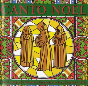Coro De Monjes Del Monasterio De Santo Domingo De - Canto Noël