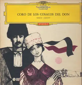 Don Kosaken Choir - Coro de Los Cosacos Del Don Serge Jaroff