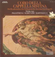 Coro Della Cappella Sistina - Werke von Palestrina, Marenzio, Bartolucci