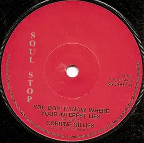 Corrine Gillies Bill Colman - You Don't Know Where Your Interest Lies / Keep On Dancing