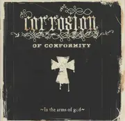 CD - Corrosion Of Conformity - In The Arms Of God