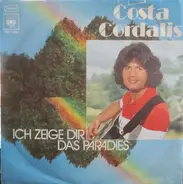 Costa Cordalis - Ich Zeige dir das Paradies