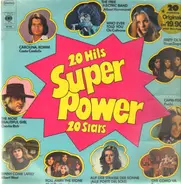 Costa Cordalis, Charlie Rich a.o. - Super Power (20 Hits - 20 Stars)