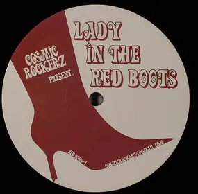 Cosmic Rockerz - Lady In The Red Boots