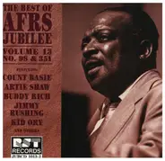 Count Basie / Artie Shaw / Buddy Rich a.o. - The Best Of AFRS Jubilee Vol. 13 No. 98 & 351