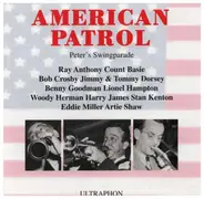 Count Basie / Harry James / Glenn Miller a.o. - American Patrol