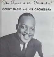 Count Basie Orchestra - The Count At The Chatterbox