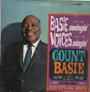 Count Basie With The Alan Copeland Singerse - Basie Swingin' Voices Singin'