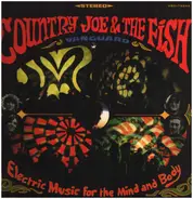 Country Joe And The Fish - Electric Music for the Mind and Body