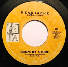 Country Store - Heartache