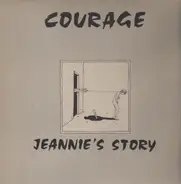 Courage - Jeannie's Story