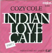 7inch Vinyl Single - Cozy Cole - Indian Love Call Part 1 / Part 2