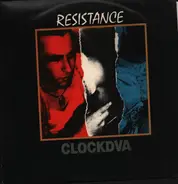ClockDVA - Resistance