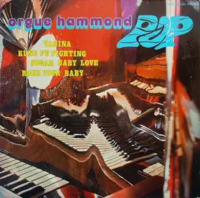 Clook Rivers Et Son Orgue - Orgue Hammond Pop