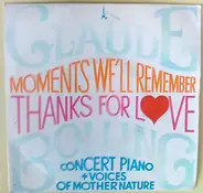 Claude Bolling - Moments We'll Remember / Thanks For Love