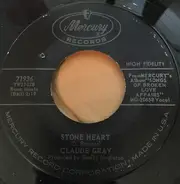 Claude Gray - Stone Heart / You Take The Table