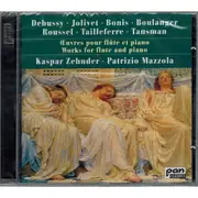 CD - Claude Debussy · André Jolivet · Mélanie Bonis · Lili Boulanger · Albert Roussel · Germaine Taillef - Works For Flute And Piano