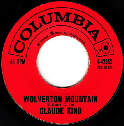 Claude King - Wolverton Mountain