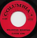 7inch Vinyl Single - Claude King - Wolverton Mountain - Hollywood Pressing