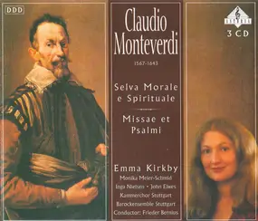 Claudio Monteverdi - Selva Morale E Spirituale - Missae Et Psalmi