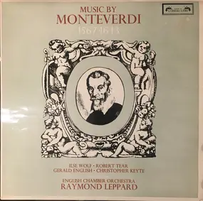 Claudio Monteverdi - Music By Monteverdi  1567-1643