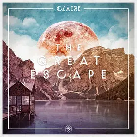 Claire - The Great Escape