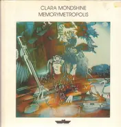 Clara Mondshine - Memorymetropolis