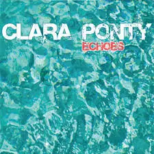 Clara Ponty - Echoes