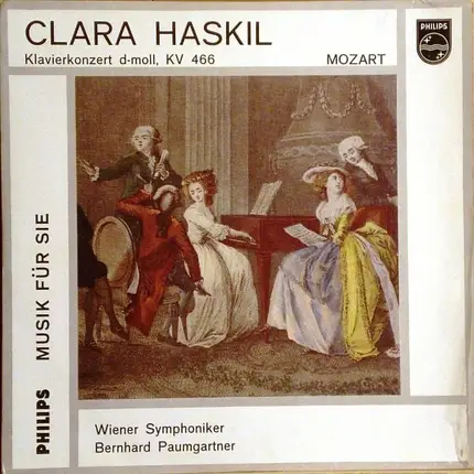 Clara Haskil , Wolfgang Amadeus Mozart - Klavierkonzert D-Moll, KV 466