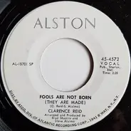 Clarence Reid - Part Time Lover / Fools Are Not Born (They Are Made)