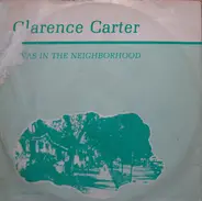 Clarence Carter - I Was In The Neighborhood